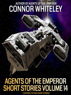 cover image of Agents of the Emperor Short Stories Volume 14
